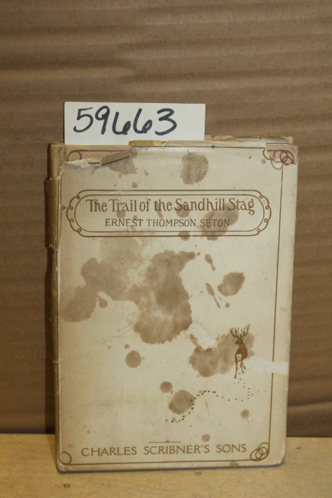 Thompson-Seton, Ernest: The Trail of the Sandhill Stag