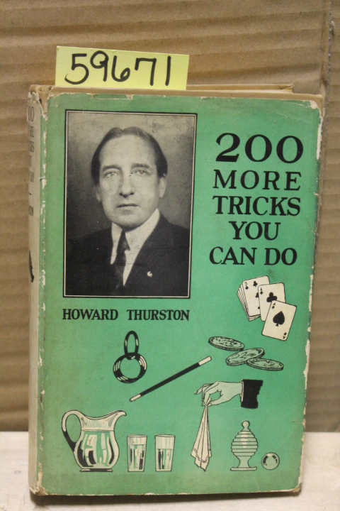 Thurston, Howard: 200 More Tricks You Can Do