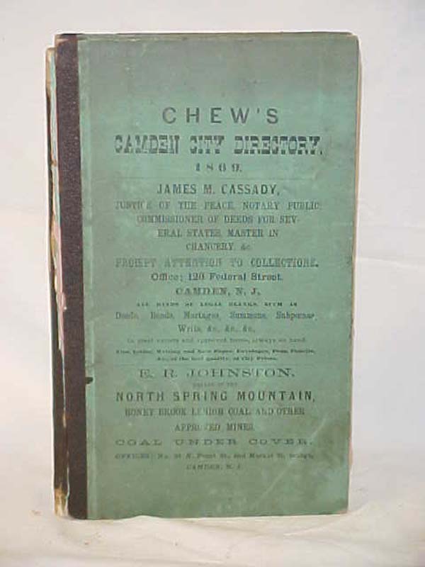 Chew: Chew's Camden City Directory, for the Year 1869