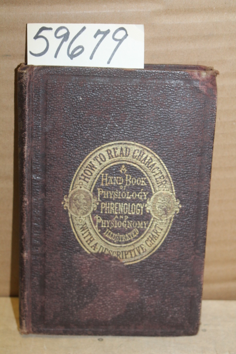 Wells Samuel R. (Samuel Roberts: How to Read Character: A new illustrated han...