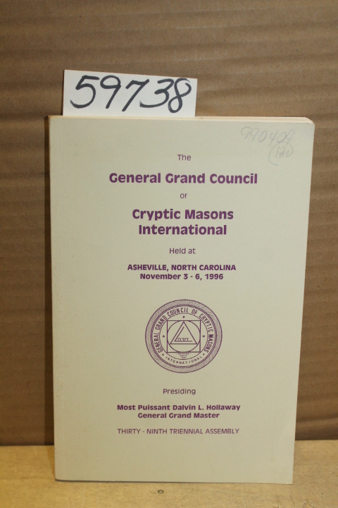 Cryptic Masons International: The General Grand Council of Cryptic Masons Int...
