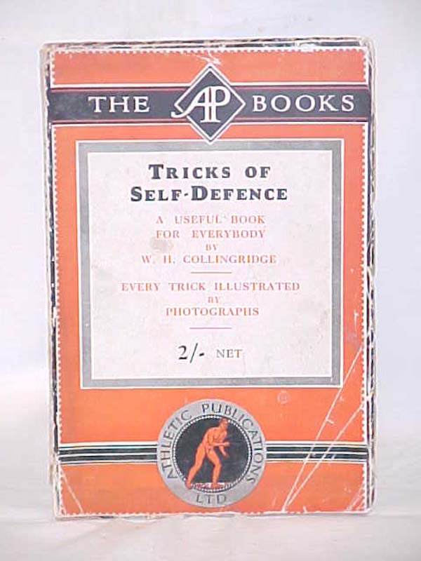 Collingridge, W.H.: Tricks of Self-Defense