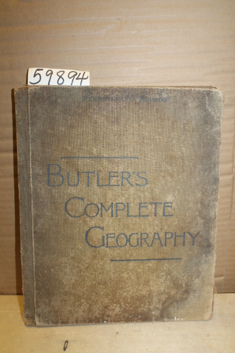 Redway, Jacques W.: Butler's Complete Geography
