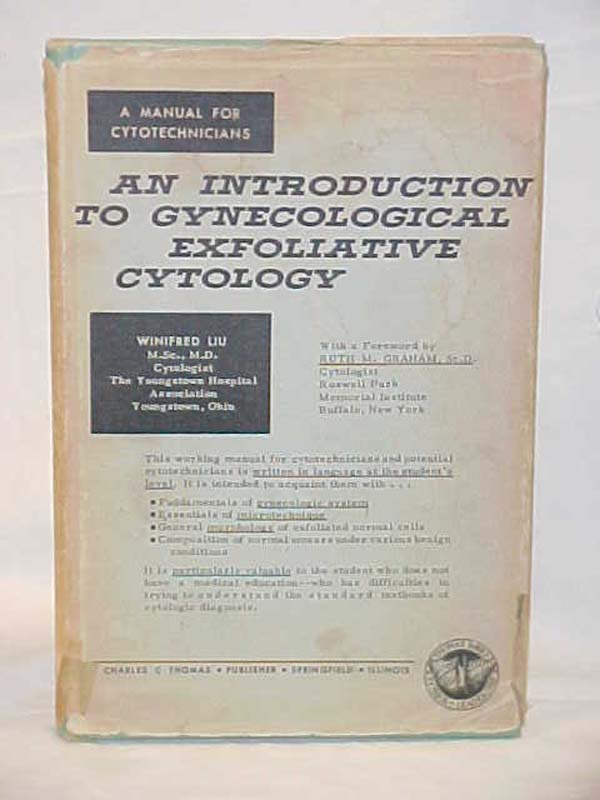 Liu, Winifred: An Introduction to Gynecological Exfoliative Cytology