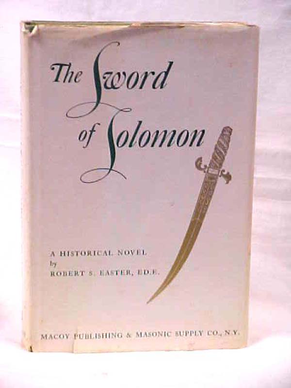 Easter, Robert S.: The Sword of Solomon