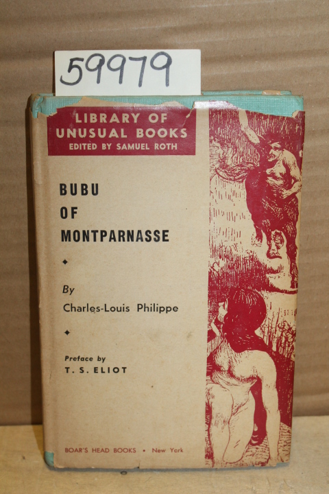 Philippe, Charles-Louis & Eliot, T.S.: Bubu of Montparnasse