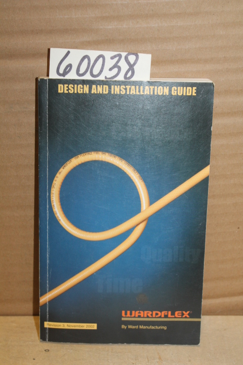 Wardflex: Design and installation guide for Wardflex corrugated stainless ste...