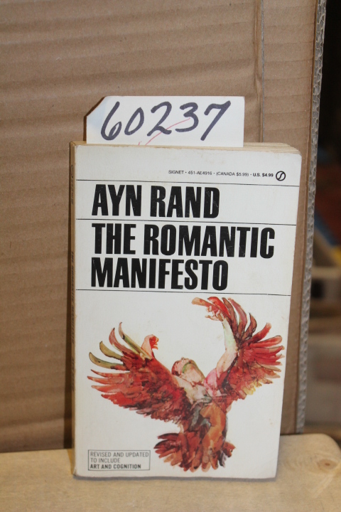 Rand, Ayn: The Romantic Manifesto