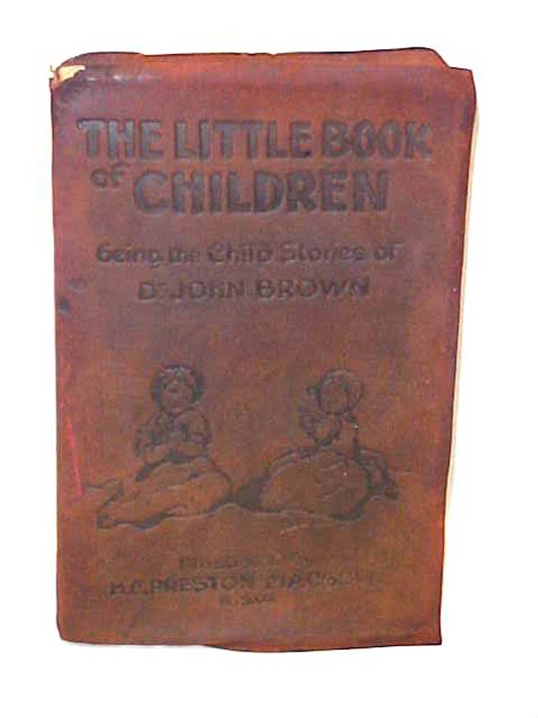 Brown, Dr. John: The Little Book of Children
