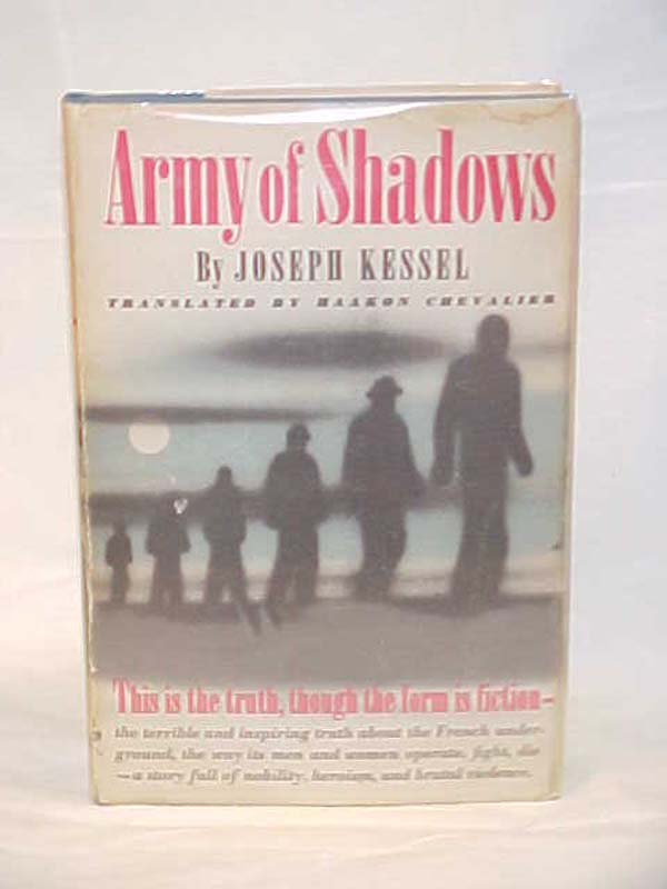 Kessel, Joseph: Army of Shadows