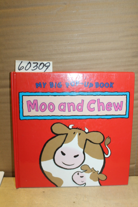 Pop-Up: My Big Pop-Up book, Moo and Chew