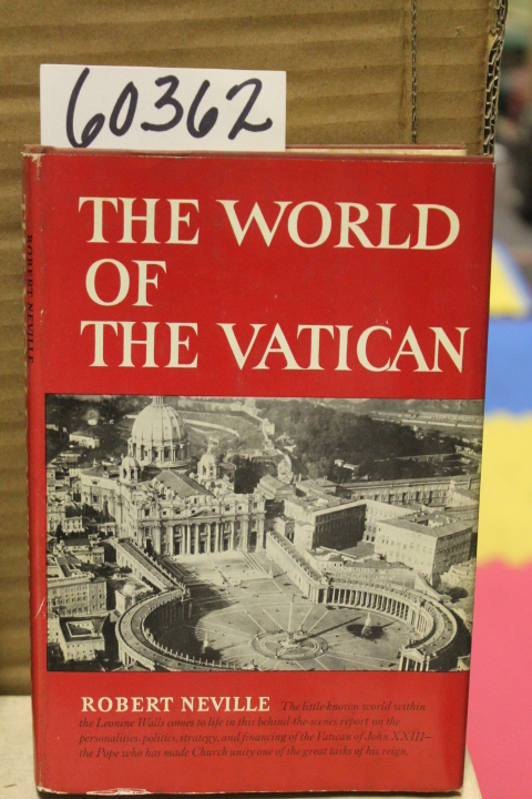 Neville, Robert: The World of the Vatican