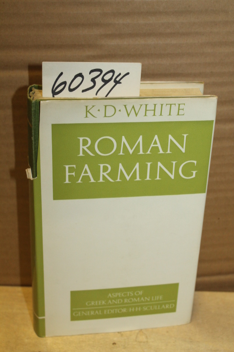 White, K. D.: Roman Farming