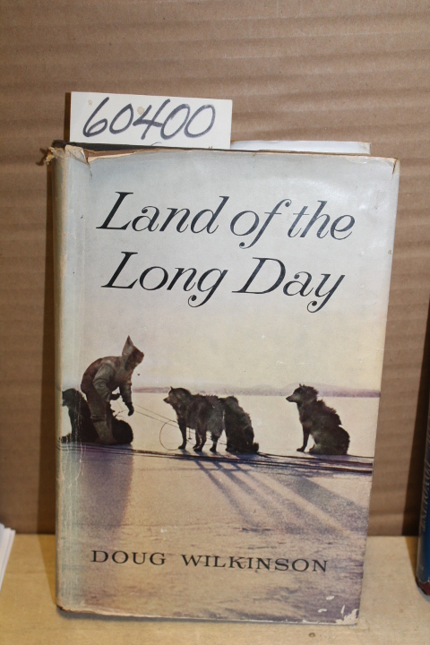 Wilkinson, Doug: Land of the Long Day