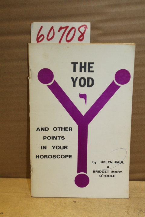 Paul, Helen  &  O'Toole, Bridget Mary: The YOD and other points in your Horos...