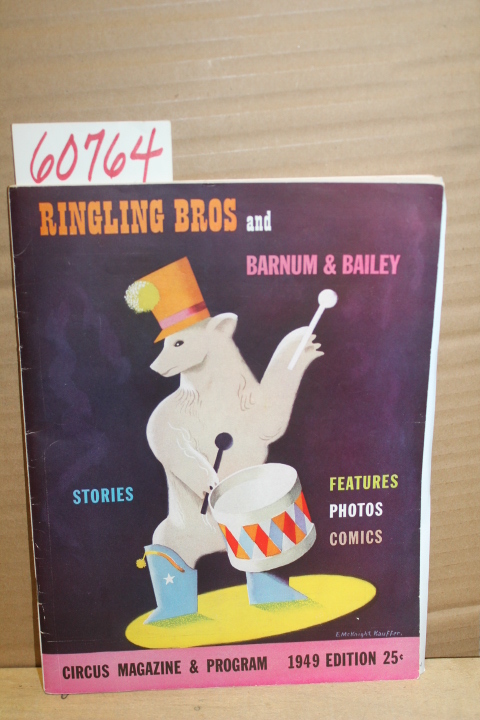 Dube, Harry S.: Ringling Brothers and Barnum & Bailey Circus Magazine