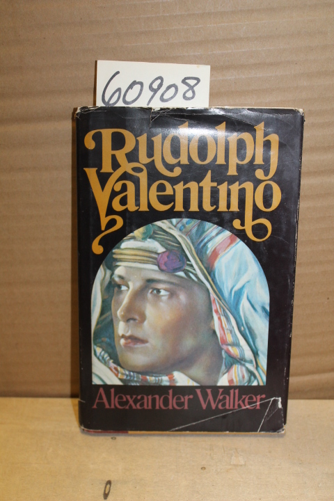 Walker, Alexander: Rudolph Valentino
