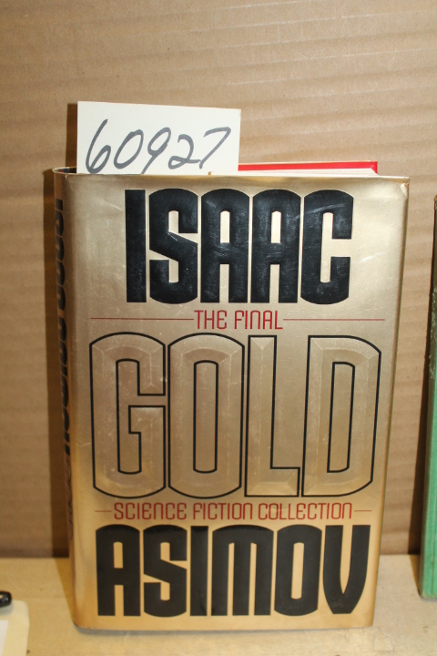 Asimov, Isaac: Final Gold, Science Fiction Collection