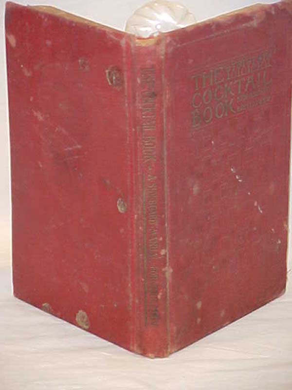 THE ST. BOTOLPH SOCIETY Cocktail Book: Cocktail Book: A Sideboard Manual for ...