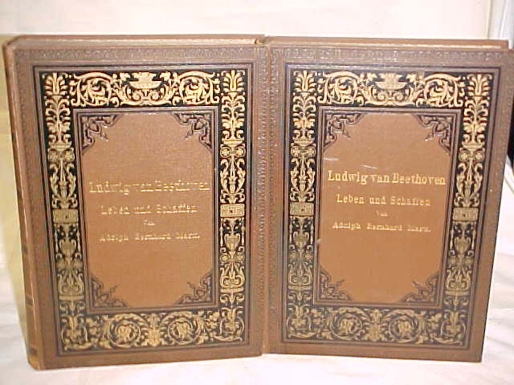 Marx, Adolph Bernhard: Ludwig Van Beethoven Leben und Schaffen Vols. I-II