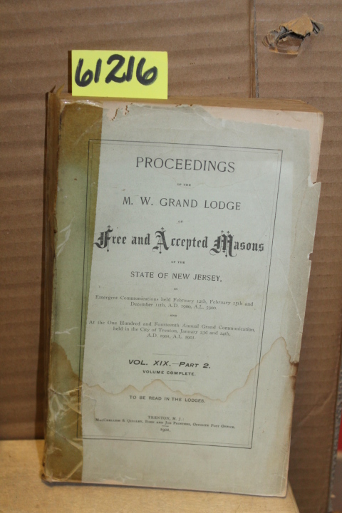 Society of Free and Accepted Masons: Proceedings of the Grand Lodge of the mo...