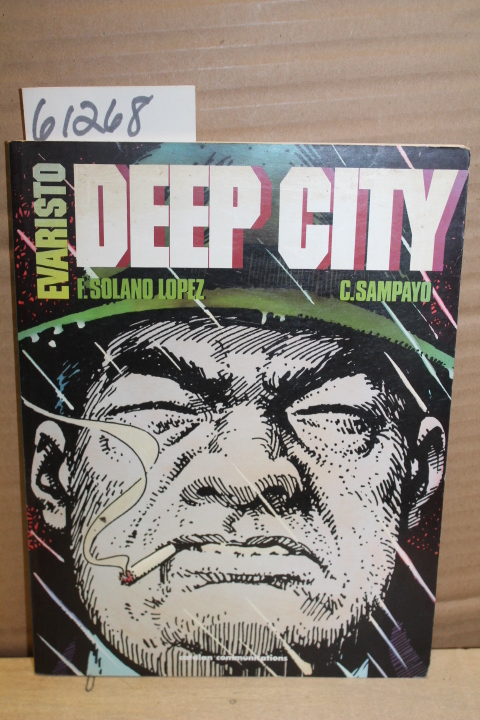 Lopez, F Solano & Sampayo, C: Evaristo Deep City setting is Buenos Aires