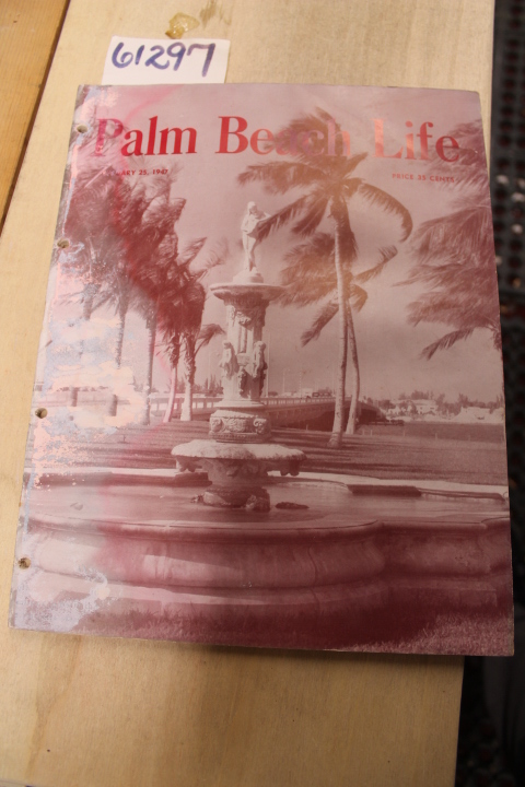 Pierce, Ruby Edna (editor): Palm Beach Life 1947 FEB 25 Magazine Vol. XL No. 4