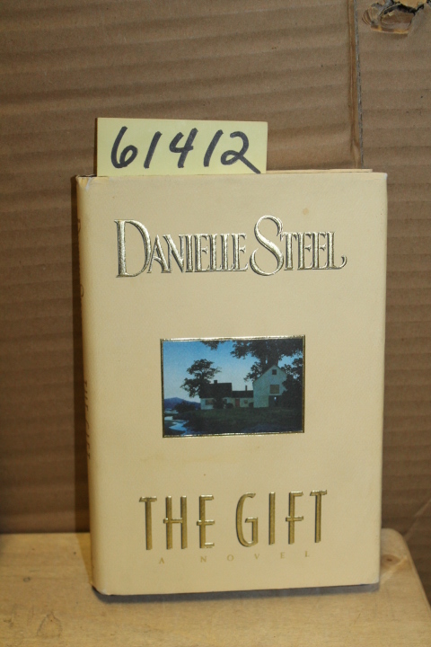 Steel, Danielle: The Gift A Novel