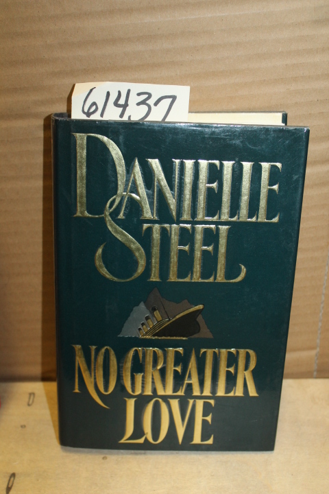 Steel, Danielle: No Greater Love