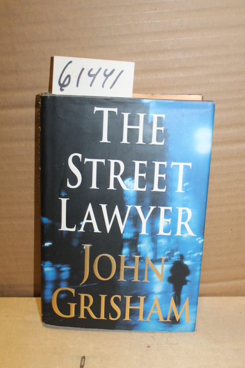 Grisham, John: Street Lawyer