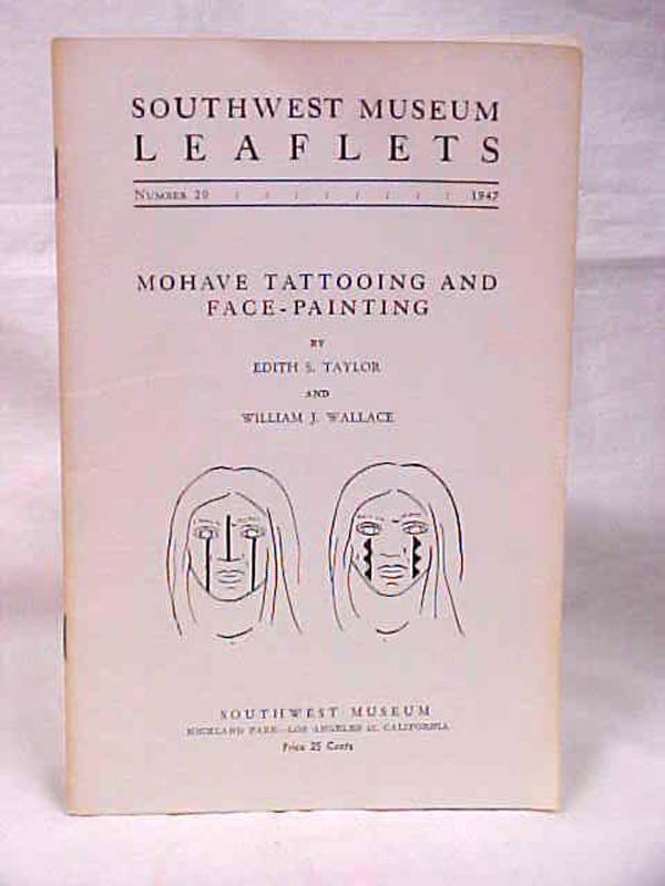 Taylor, Edith S. & Wallace, William J.: Southwest Museum Leaflets No. 20, 194...