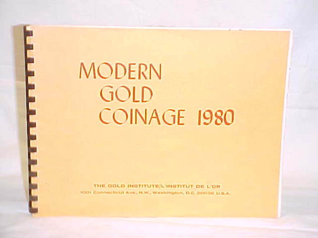 GOLD INSTITUTE: Modern Gold Coinage 1980