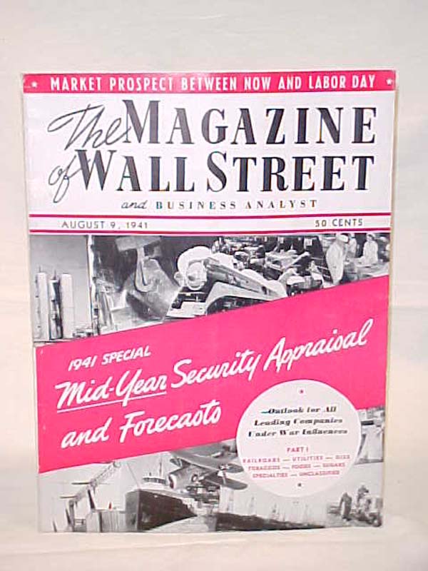 Wyckoff, Richard D.: MID YEAR SECURITY APPRAISAL Magazine of Wall Street Augu...
