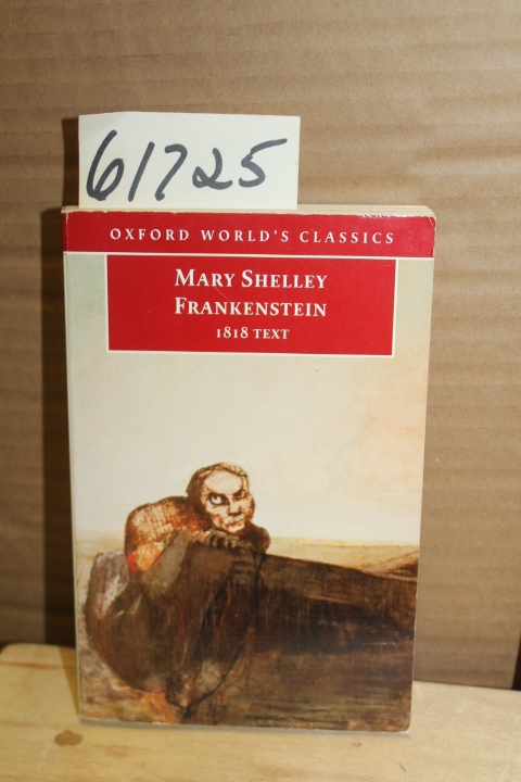 Butler, Marilyn (edited with an intr...: Mary Shelley Frankenstein or The Mod...