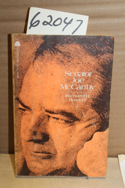 Rovere, Richard H: Senator Joe McCarthy