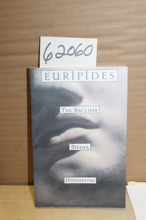 Vellacott, Philip (trans and with an...: Euripides, the Bacchae, Media, Hippo...
