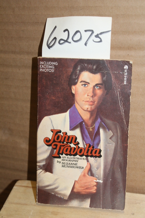 Munshower, Suzanne: John Travolta an Illustrated Biography