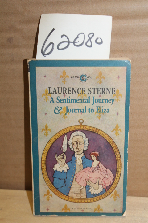 Sterne, Laurence: A Sentimental Journey & Journal to Eliza