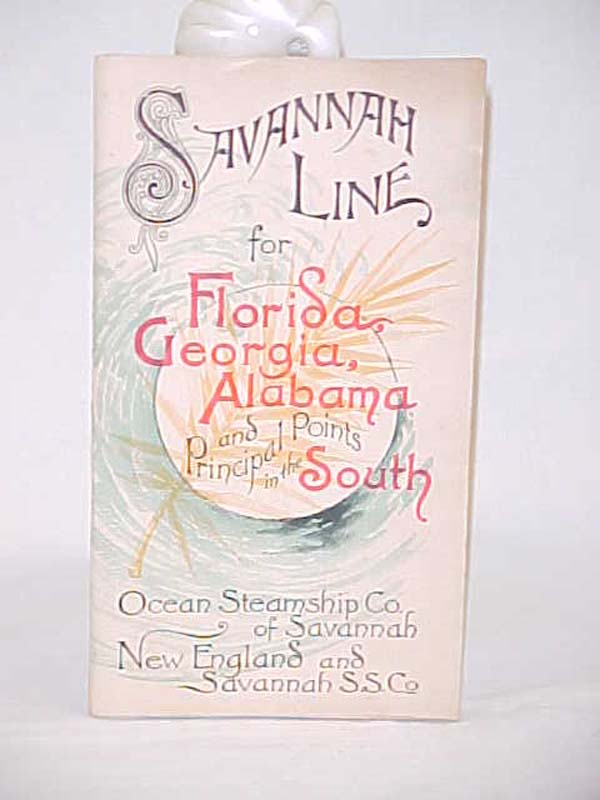 OCEAN STEAMSHIP OF SAVANAH: Savannah Line for Florida, Georgia, Alabama and P...