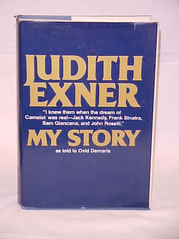 Demaris, Ovid: Judith Exner, My Story FIRST ED