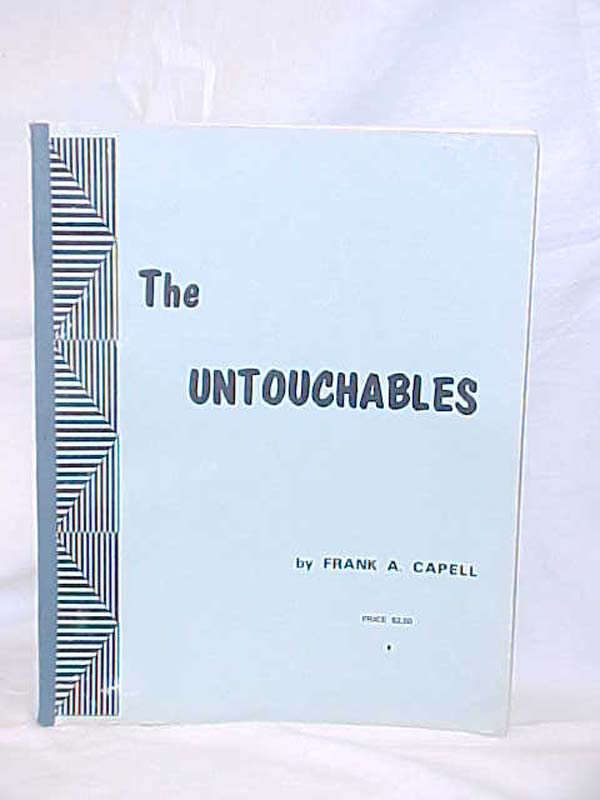 Capell, Frank: The Untouchables