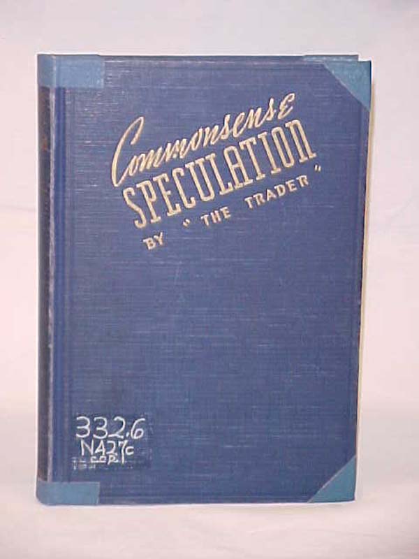 Trader, The: Commonsense Speculation NO DJ