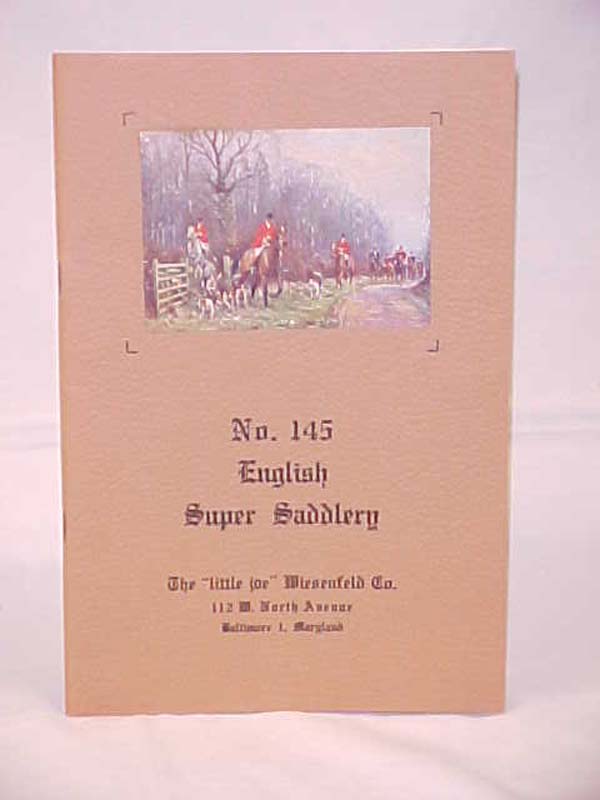 Wiesenfeld, Joe: English Super Saddlery Catalogue No. 145 & Letters from  Lit...