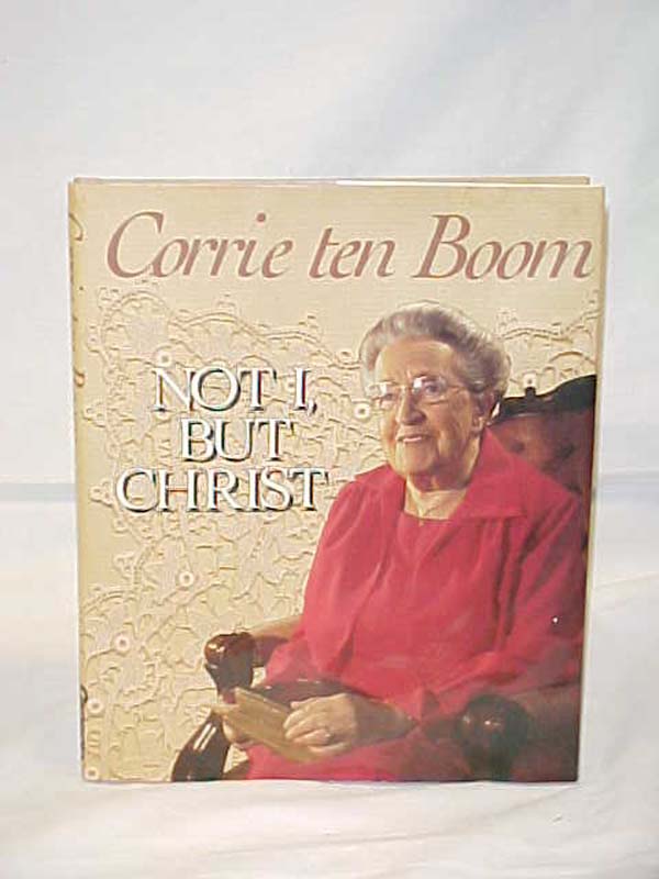 Boom, Corrie ten: Not I, but Christ
