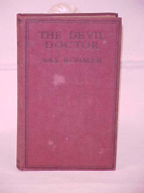 Rohmer, Sax: The Devil Doctor 3RD