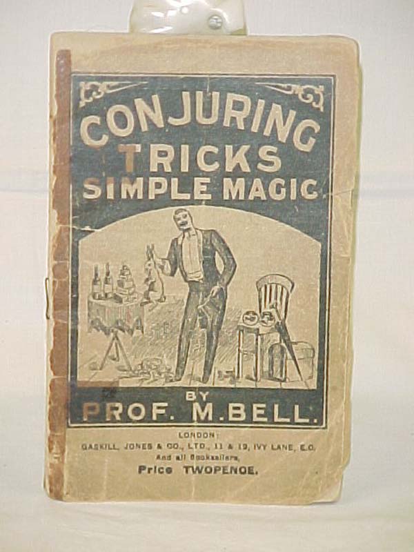 Bell, Prof. M.: Conjuring Tricks Simple Magic