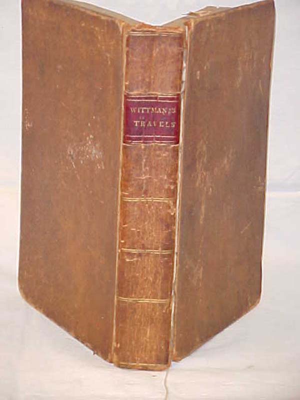 WITTMAN, DR.: DR. WITTMAN'S TRAVELS IN TURKEY, ASIA-MINOR, SYRIA AND ACROSS T...
