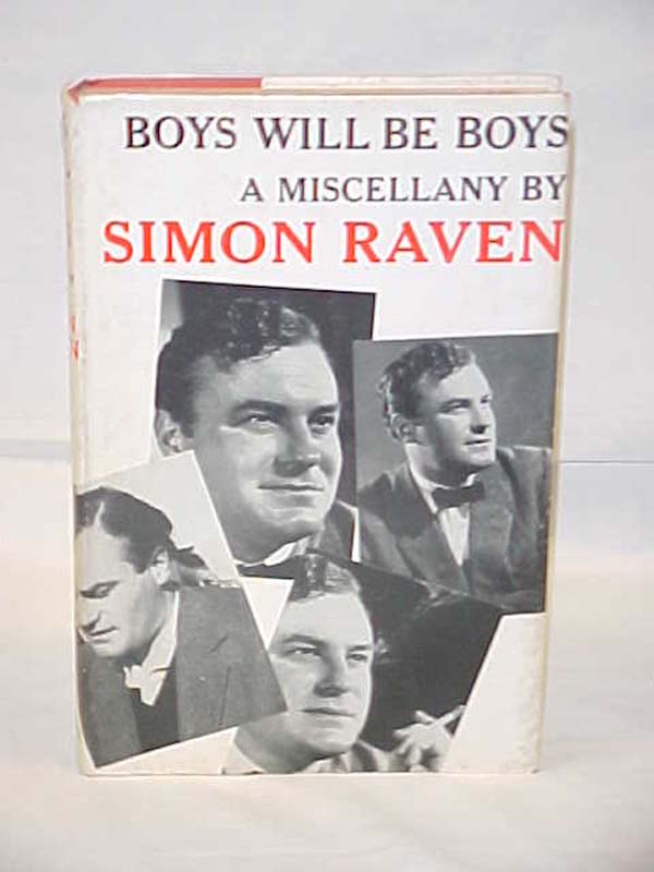 Raven, Simon: Boys Will Be Boys