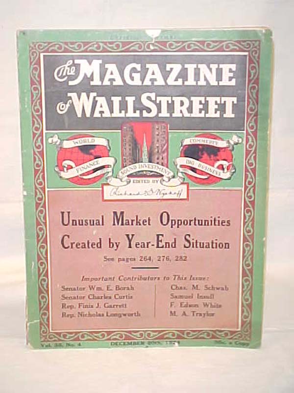 Wyckoff, Richard D.: UNUSAL MARKET OPPORTUNITIES Magazine of Wall Street Dece...