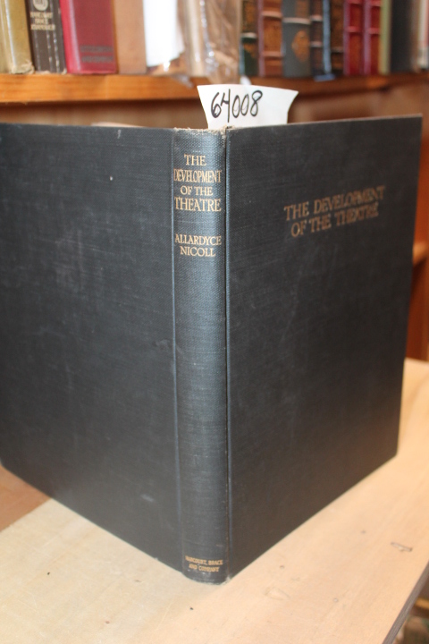 Nicoll, Allardyce: Development of the Theatre